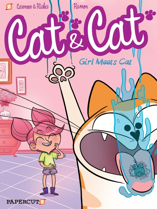 Title details for Cat and Cat #1: Girl Meets Cat by Christophe Cazenove - Available